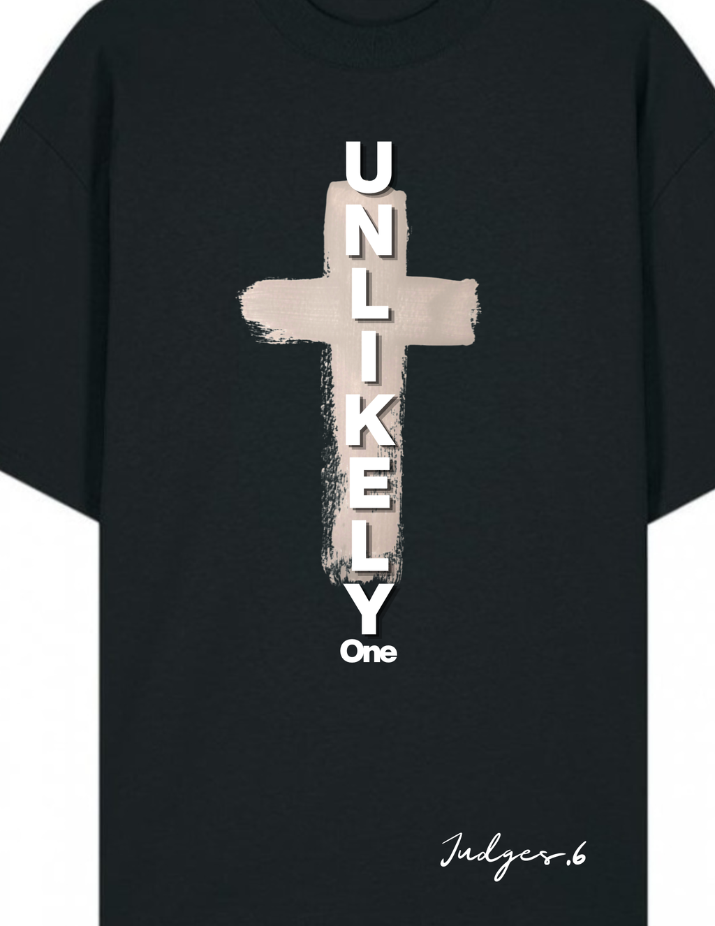 Unlikely One Christian Faith T-shirt